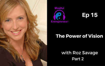 The Power of Vision with Roz Savage